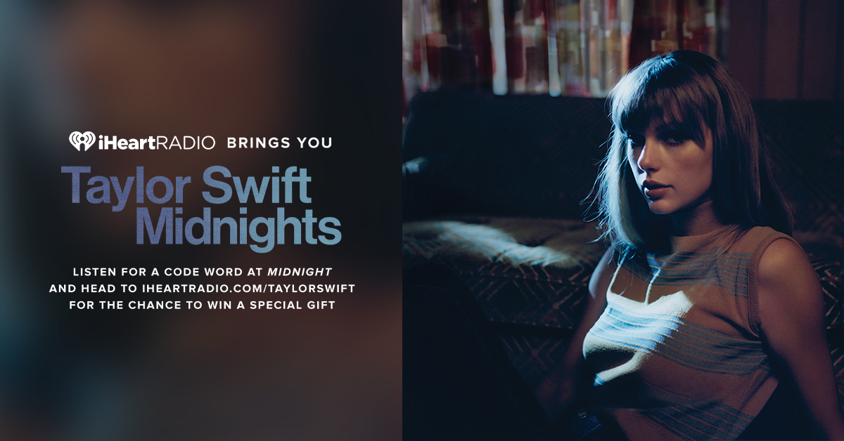 Artist of the Week: Listen to Taylor Swift's New Album “Midnights” on  iHeartRadio for the Chance to Win a Gift from Taylor!